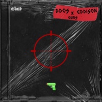 guns (feat. EDDISON) - Single - DDoS