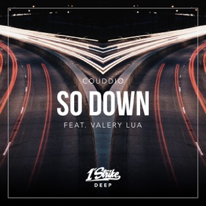 So Down (Extended Mix) [feat. Valery Lua]