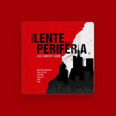 Listen to Desde EL Lente De La Periferia, watch music videos, read bio, see tour dates & more!