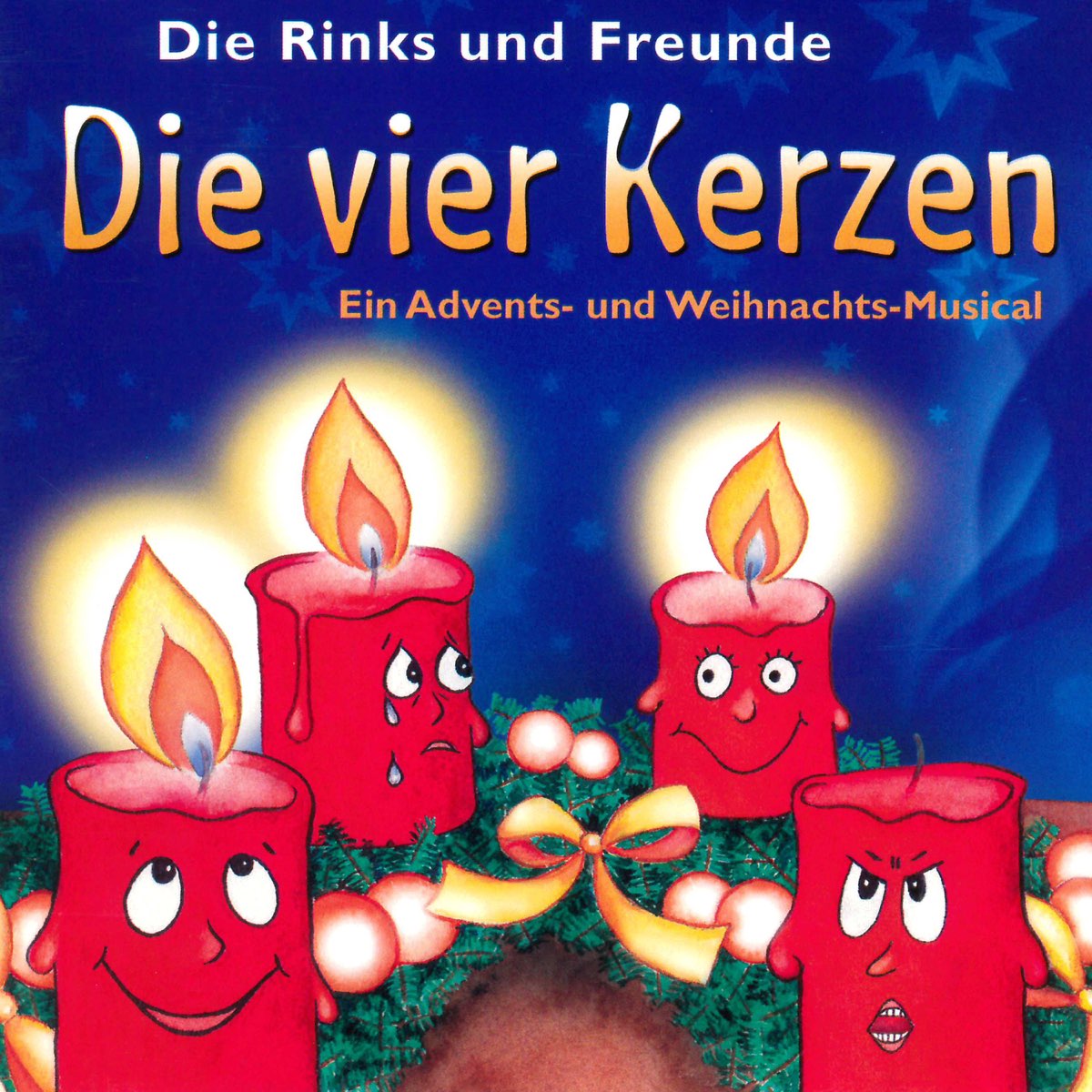 ‎Die vier Kerzen Ein Advents und WeihnachtsMusical Album by Die