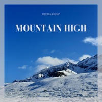 Mountain High - Single - DeePhi Music
