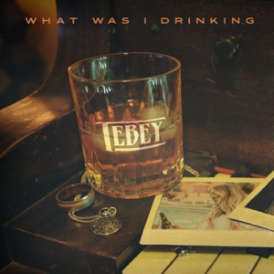 Tebey - What Was I Drinking - 排舞 音樂