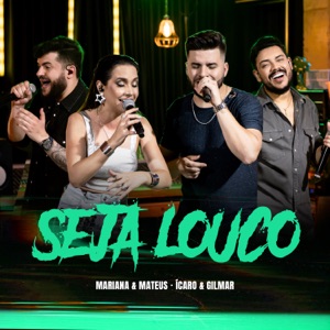 Seja Louco