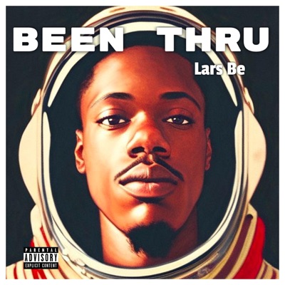Been Thru - Single