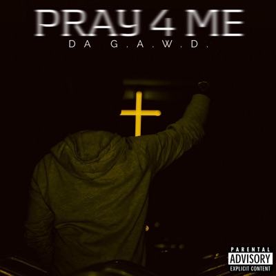 Pray 4 Me - Single