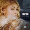 Champions (feat. Future Fambo) - Single