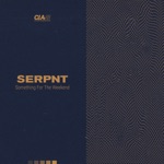 Serpnt & Infrah - Rave