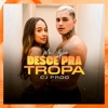 Desce Pra Tropa - Single