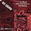 No Hiding (feat. Psycho4 & Antaee2x) - Single