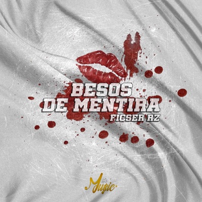 Besos De Mentira - Single
