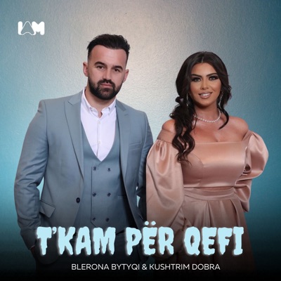 T'kam Për Qefi - Single