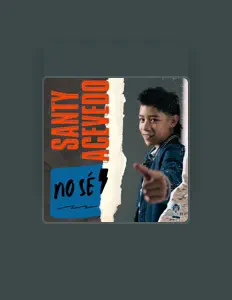 Escucha a Santy Acevedo, mira videos musicales, lee su biografía, consulta las fechas de las gira y más.
