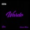 Wardo (feat. OTM) - Wardo Made lyrics