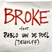 Broke (feat. Pablo van de Poel) artwork