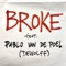 Broke (feat. Pablo van de Poel) artwork