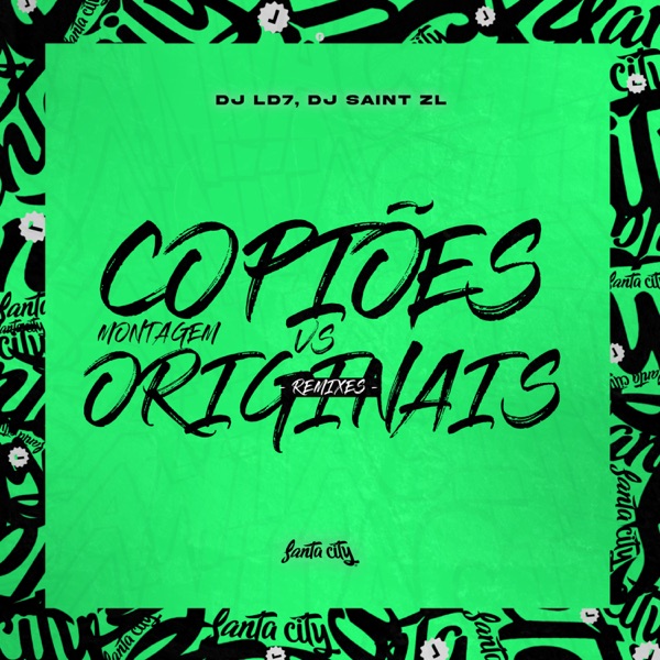 Montagem Copiões Vs Originais (Remixes) - EP