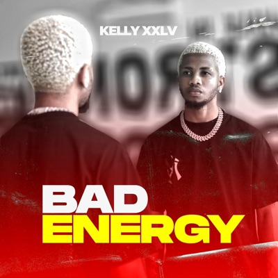 Bad Energy - Single