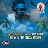 Break Em Off - Panama