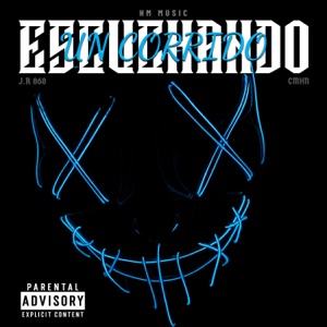 Escuchando Un Corrido (feat. J.R 868)