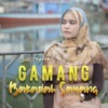 Gamang Bakasiah Sayang - Single