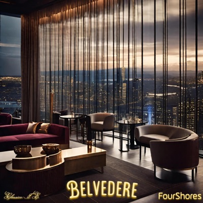 Belvedere (feat. FourShores) - Single