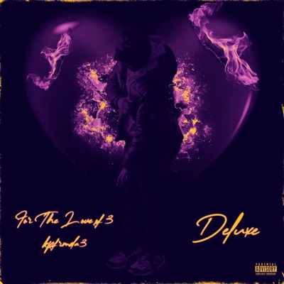 For the Love of 3 (DeluxeEdition)