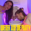 Wieder auf die Party (feat. SoOoster) - Single