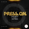 Press On (feat. Dav Risen)