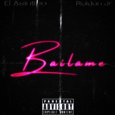 Báilame (feat. Roldan Jr) - Single