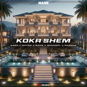 Koka Shem (feat. Skandal, Shabab & Bare) artwork