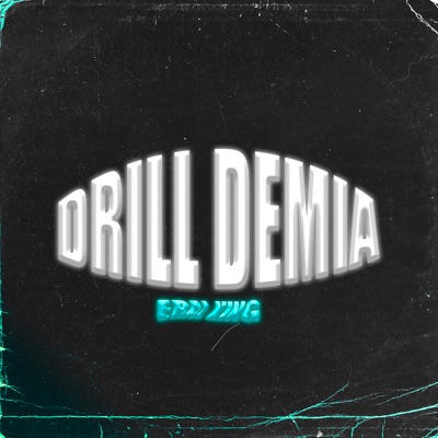 Drill Demia - Single