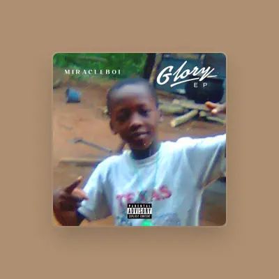 Listen to Miracleboi, watch music videos, read bio, see tour dates & more!