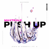 Maxtreme - Push Up artwork