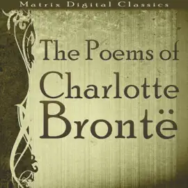 The Poems of Charlotte Brontë