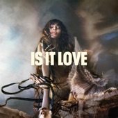 Is It Love artwork