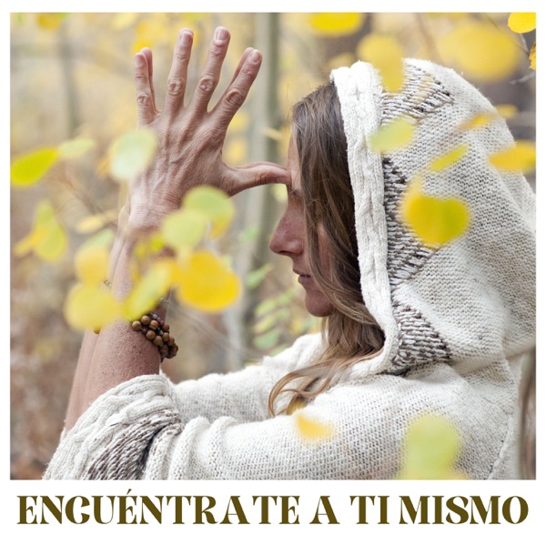 Encuéntrate a ti Mismo - Música de Sanación Calmante para Mindfulness