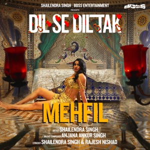 Mehfil - Dil Se Dil Tak (feat. Arpita Chakraborty)