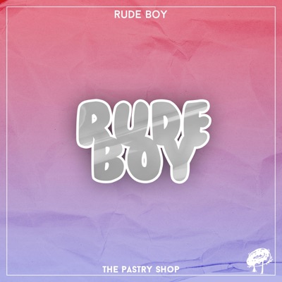 Rude Boy - Single