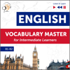 English Vocabulary Master for Intermediate Learners - Listen & Learn (Proficiency Level B1-B2) - Dorota Guzik