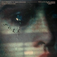 Sola (feat. Piero Fernandez) - Single - Ale Orihuela