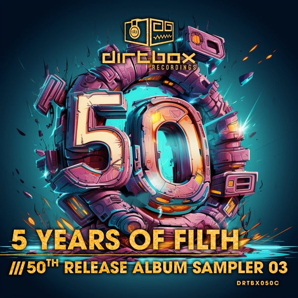 5 Years of Filth - 50th Release Album Sampler 3 - Single