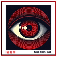 I Can See You - Single - Marqus Anthony & Ira Dos