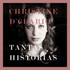Tantas Historias - Christine D'Clario