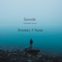 Last Episode - Single - Shaakey