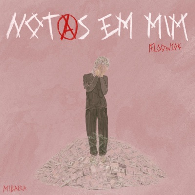 NOTAS EM MIM - Single