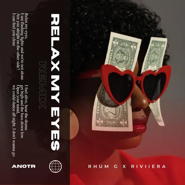 Relax My Eyes - RHUM G & RIVIIERA: Song Lyrics, Music Videos