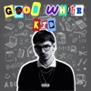 GoodWhiteKid - Single