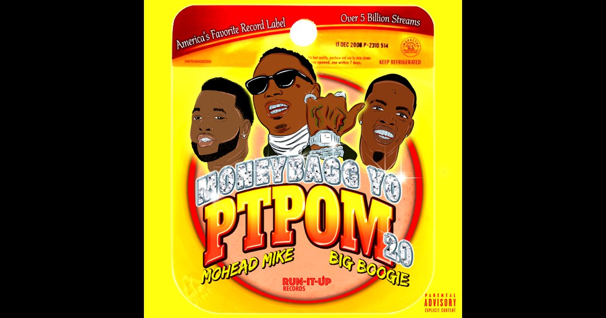 PTPOM 2.0 - Single - Album by MoHead Mike, Big Boogie