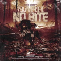 All Bark No Bite - EP - BBG CERTI