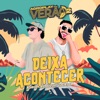 Deixa Acontecer - Single, 2024